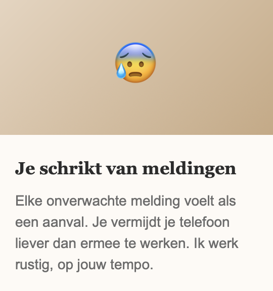 je schrikt van meldingen